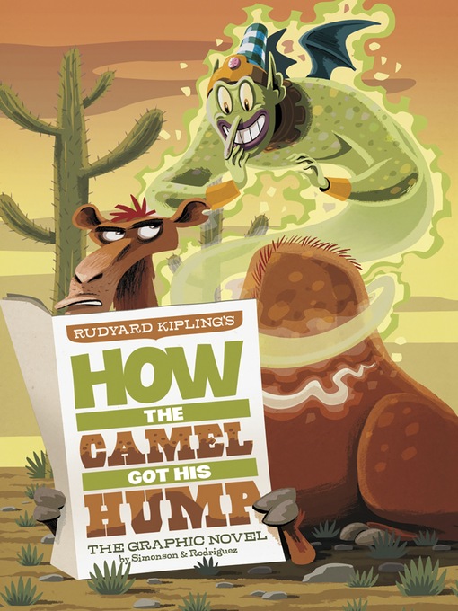 Louise Simonson 的 How the Camel Got His Hump 內容詳情 - 可供借閱